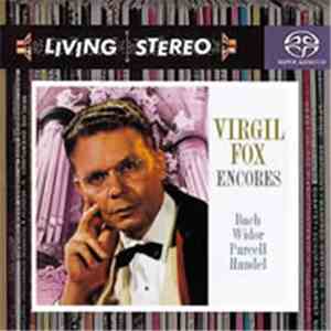Virgil Fox - Virgil Fox Encores mp3 album