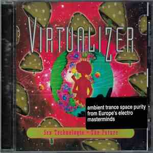 Virtualizer - Sex Technologie = The Future mp3 album