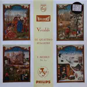 Vivaldi - I Musici, Felix Ayo - Le Quattro Stagioni mp3 album
