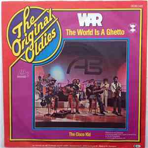 War - The World Is A Ghetto / The Cisco Kid mp3 album