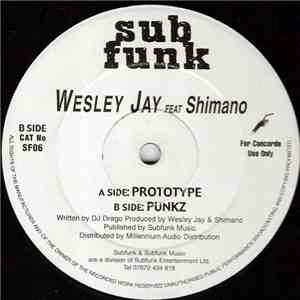 Wesley Jay Feat Shimano - Prototype / Punkz mp3 album