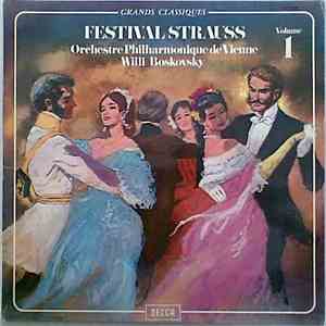 Willi Boskovsky, Orchestre Philharmonique De Vienne - Festival Strauss - Volume 1 mp3 album