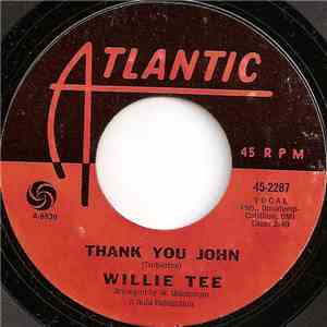 Willie Tee - Thank You John mp3 album
