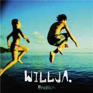 willja. - Endlich mp3 album