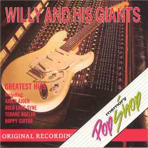 Willy and his Giants - Greatest Hits mp3 album