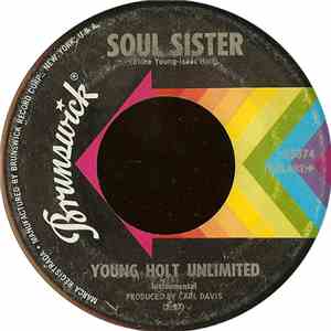 Young Holt Unlimited - Soul Sister / Give It Up mp3 album