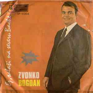 Zvonko Bogdan - Ej, Salaši Na Severu Bačke mp3 album