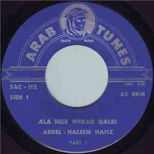 Abdel - Haleem Hafiz - Ala Hisb Wedad Qalbi mp3 album