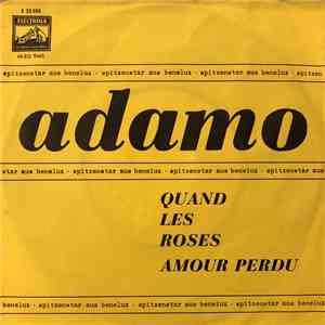 Adamo - Amour Perdu / Quand Les Roses mp3 album
