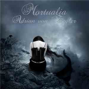 Adrian von Ziegler - Mortualia mp3 album