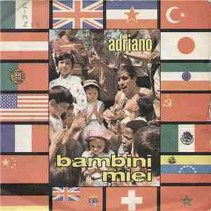 Adriano - Bambini Miei mp3 album