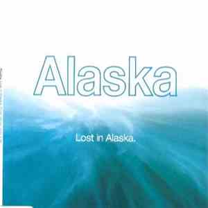 Alaska - Lost In Alaska mp3 album