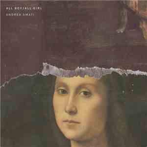 all boy/all girl - Andrea Amati mp3 album