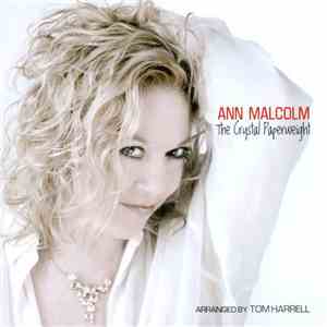 Ann Malcolm - Crystal Paperweight mp3 album