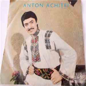Anton Achiței - De Mi-ar Fi Soră Pădurea mp3 album