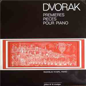 Antonín Dvořák - Premieres Pieces Pour Piano mp3 album