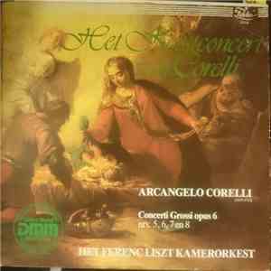 Arcangelo Corelli - Het Kerstconcert Van Corelli mp3 album