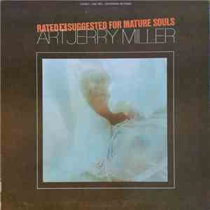Art Jerry Miller - Rated X Suggested For Mature Souls mp3 album