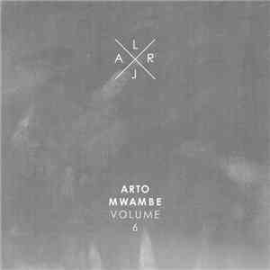 Arto Mwambe - Live At Robert Johnson Volume 6 mp3 album