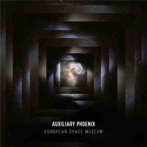 Auxiliary Phoenix - European Space Museum mp3 album