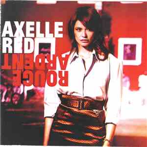 Axelle Red - Rouge Ardent mp3 album