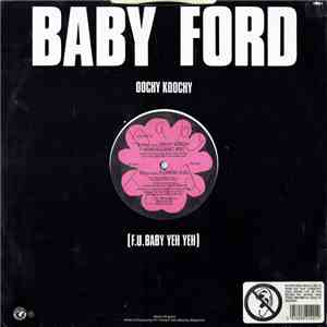 Baby Ford - Oochy Koochy (F.U. Baby Yeh Yeh) mp3 album