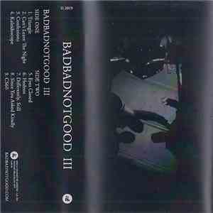 BadBadNotGood - III mp3 album