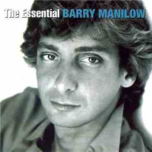 Barry Manilow - The Essential Barry Manilow mp3 album