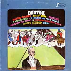 Bartok, Gyorgy Sandor - A Timid Soul's Approach To Bartok mp3 album