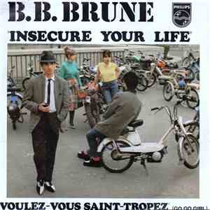B.B. Brune - Insecure Your Life mp3 album