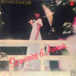 Bechara El Khoury - Souvenirs D'Amour mp3 album