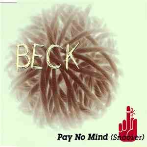 Beck - Pay No Mind (Snoozer) mp3 album