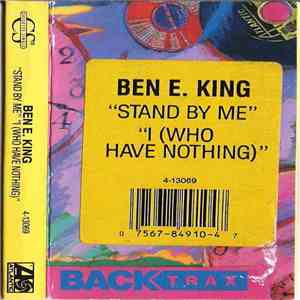 Ben E. King - Stand By Me / I (Who Have Nothing) mp3 album