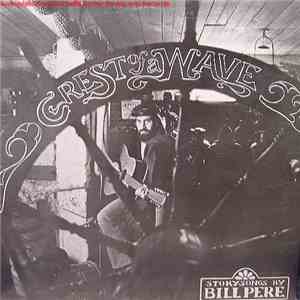 Bill Pere - Crest of a Wave mp3 album