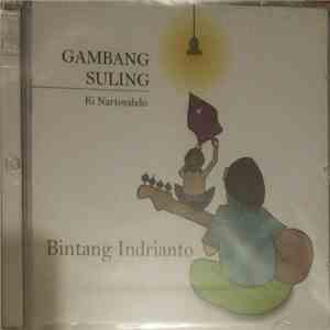 Bintang Indrianto - Gambang Suling mp3 album