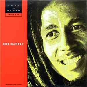 Bob Marley - Artistas Sin Fronteras mp3 album