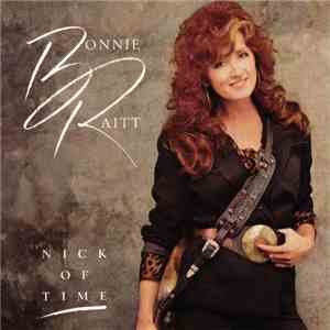 Bonnie Raitt - Nick Of Time mp3 album