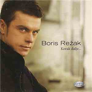 Boris Režak - Korak Dalje... mp3 album