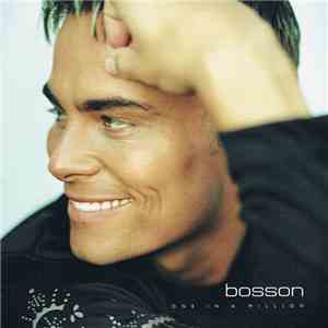Bosson - One In A Million mp3 album