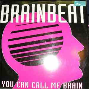 Brainbeat - You Can Call Me Brain mp3 album