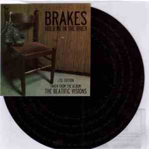 Brakes - Hold Me In The River mp3 album