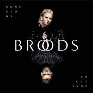 Broods - Conscious mp3 album