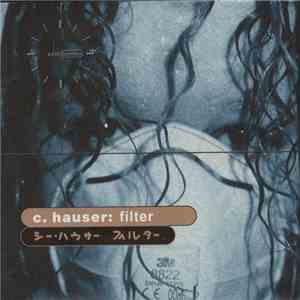 C. Hauser - Filter mp3 album