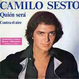 Camilo Sesto - Quién Será / Contra El Aire mp3 album