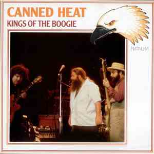 Canned Heat - Kings Of The Boogie mp3 album