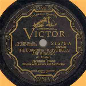 Carolina Twins - The Boarding House Bells Are Ringing / One Dark And Rainy Night mp3 album