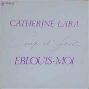 Catherine Lara - Coup D'Feel / Eblouis-Moi mp3 album