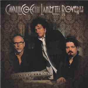 CCLR - Cavalli-Cocchi, Lanzetti, Roversi mp3 album