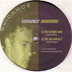 Charly Brown - The Twilight Zone mp3 album