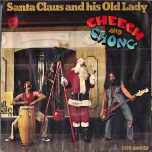 Cheech And Chong - Santa Claus And His Old Lady mp3 album